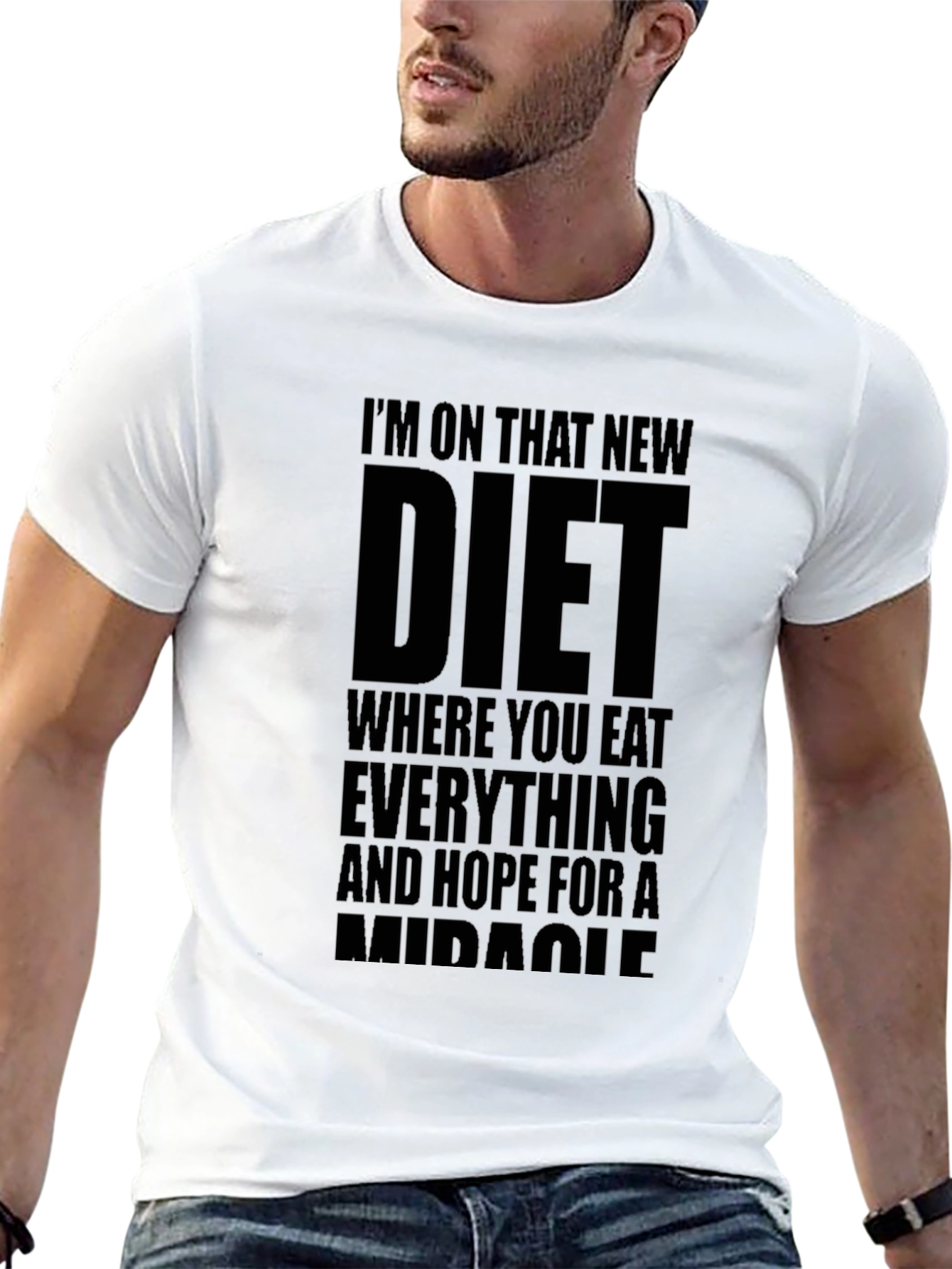 Humorous Diet T-Shirt - Eat Everything and Hope