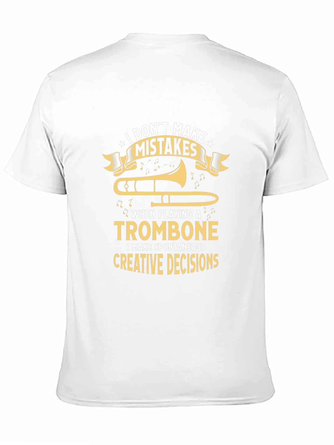 Trombone Player Creative Decisions T-Shirt