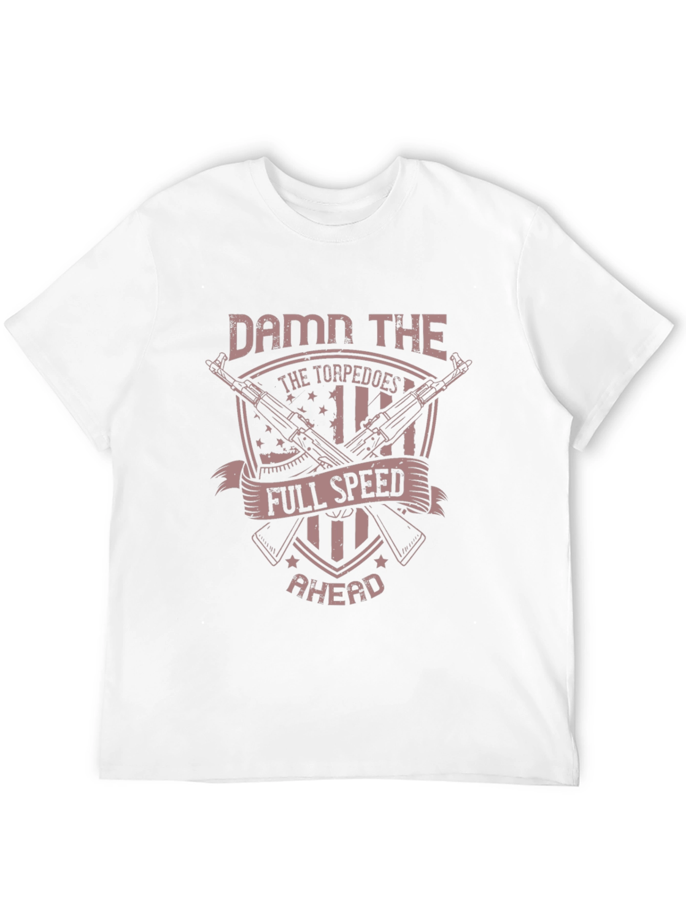 Damn the Torpedoes T-Shirt - Full Speed Ahead!