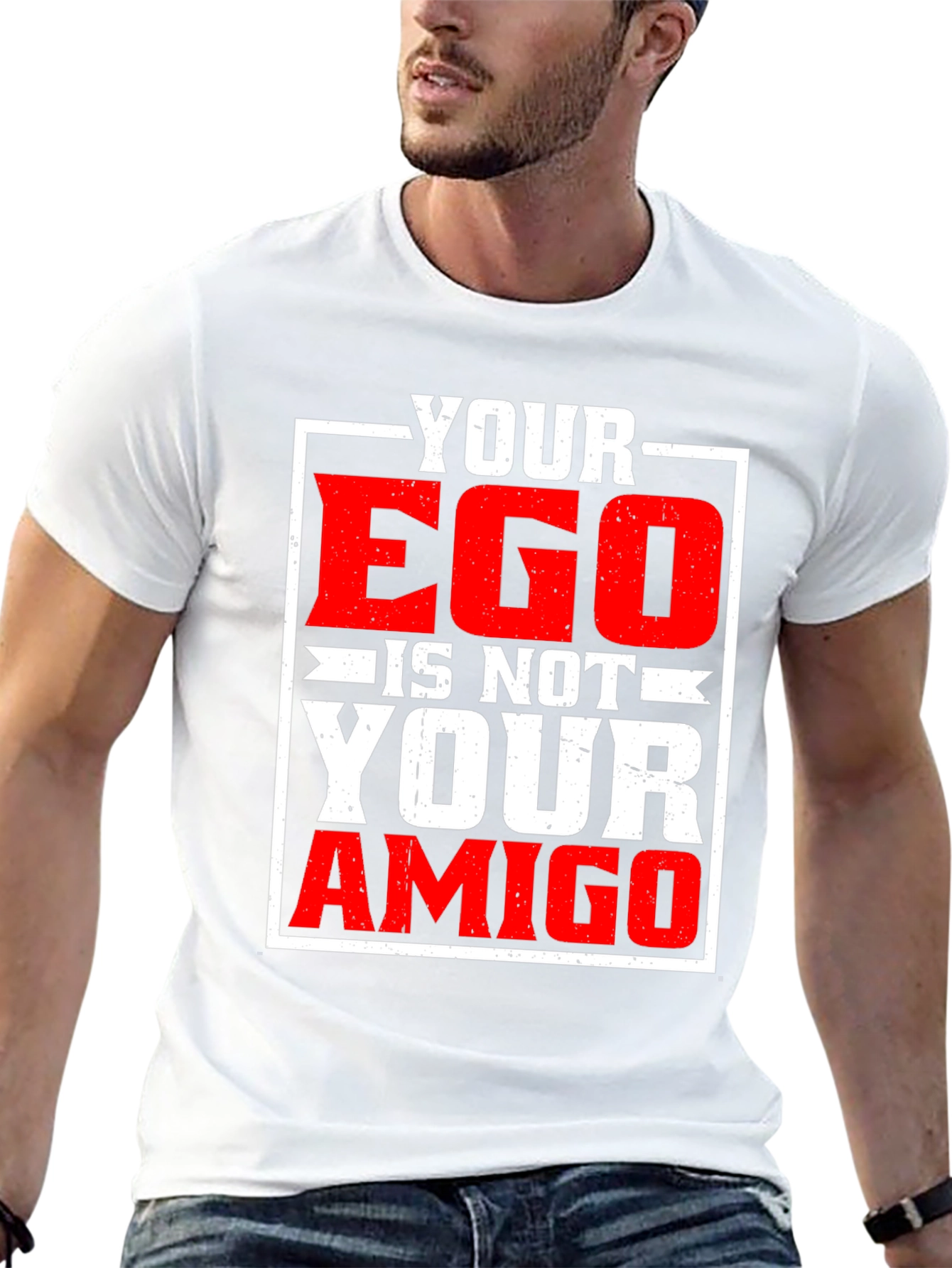 Your Ego Is Not Your Amigo Graphic T-Shirt