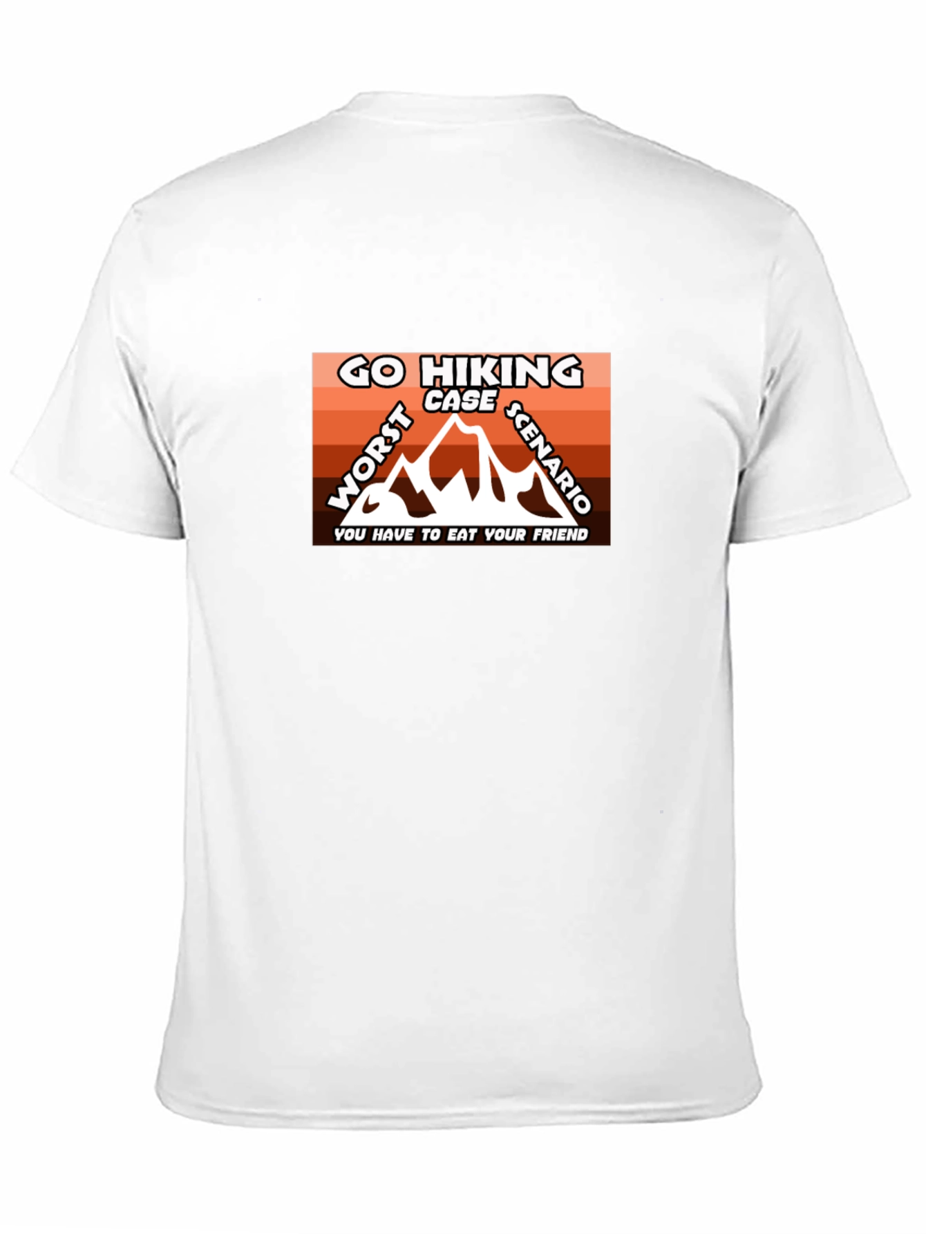 Go Hiking Worst Case Scenario Graphic Tee