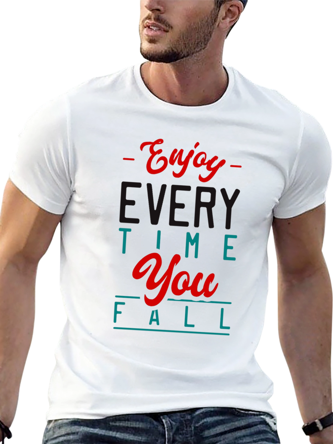 Enjoy The Time You Fall Graphic T-Shirt