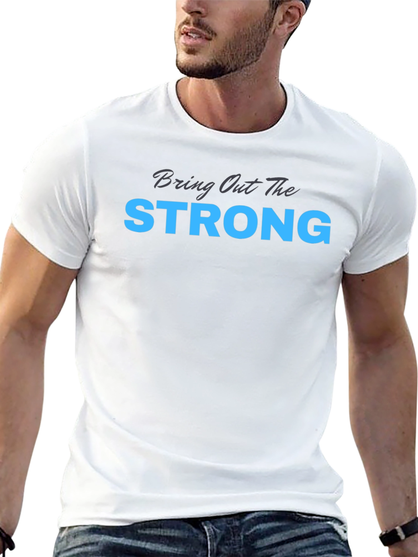 Bring Out The Strong Graphic Tee