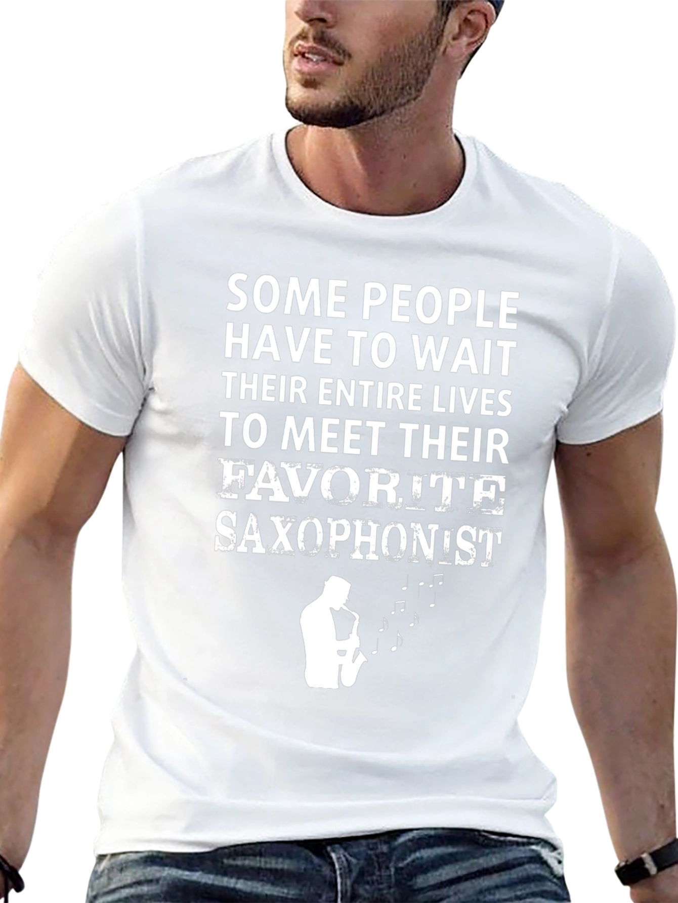 Funny Saxophone Lover T-Shirt - Favorite Saxophonist