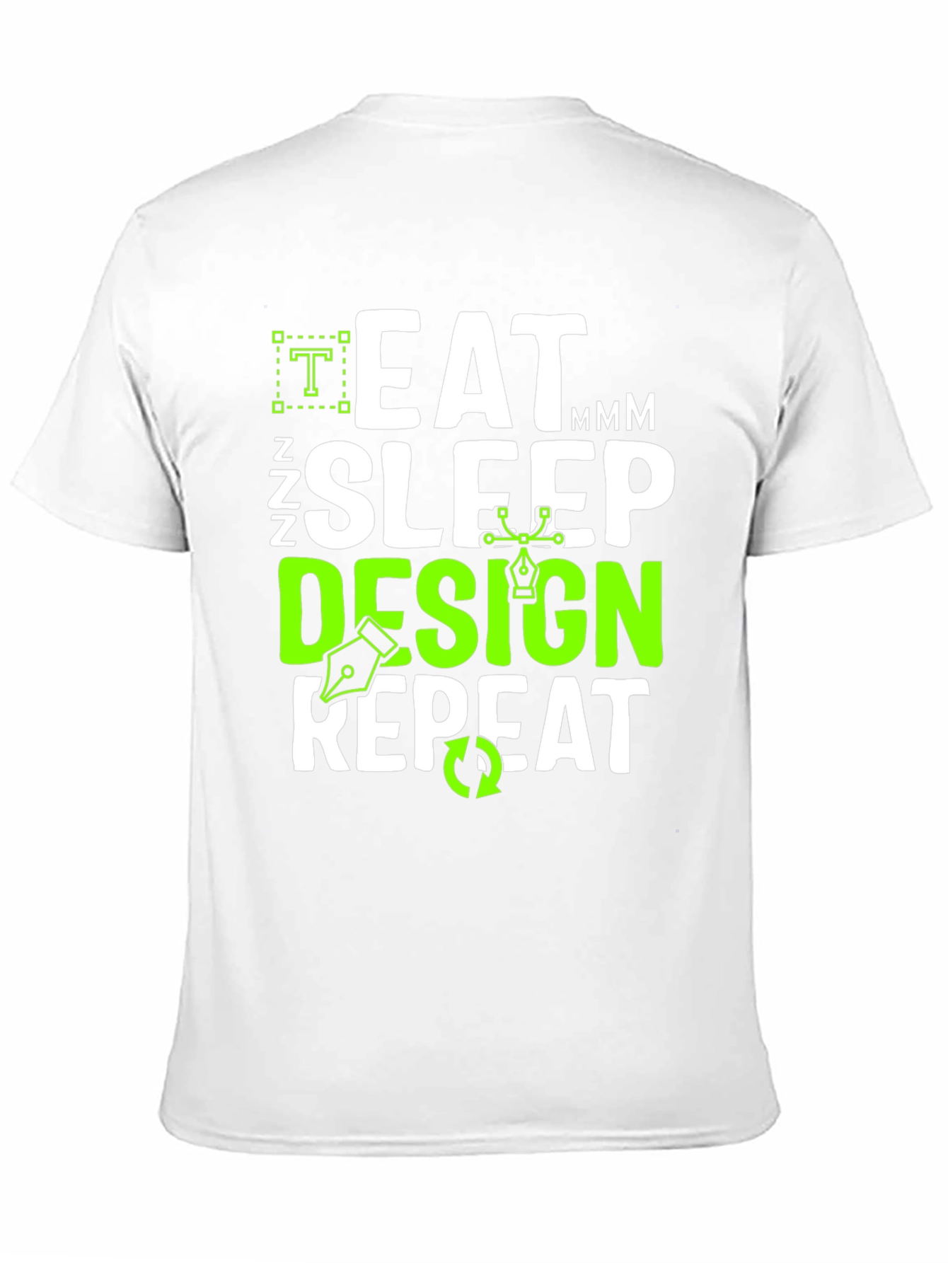 Eat Sleep Design Repeat Graphic Tee