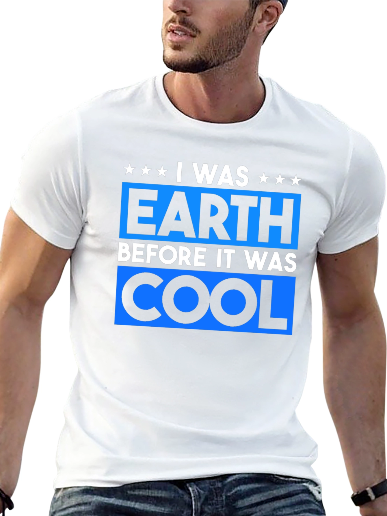 I Was Earth Before It Was Cool Tee