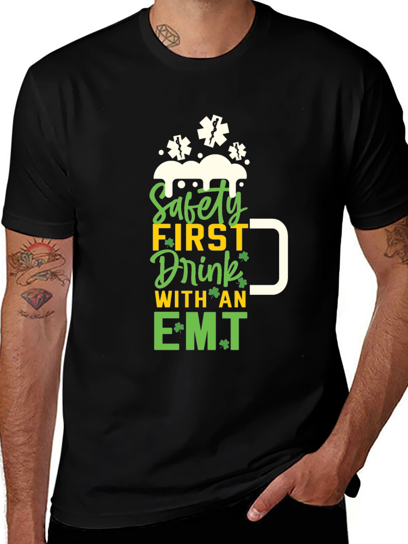 Safety First Drink with an EMT T-Shirt