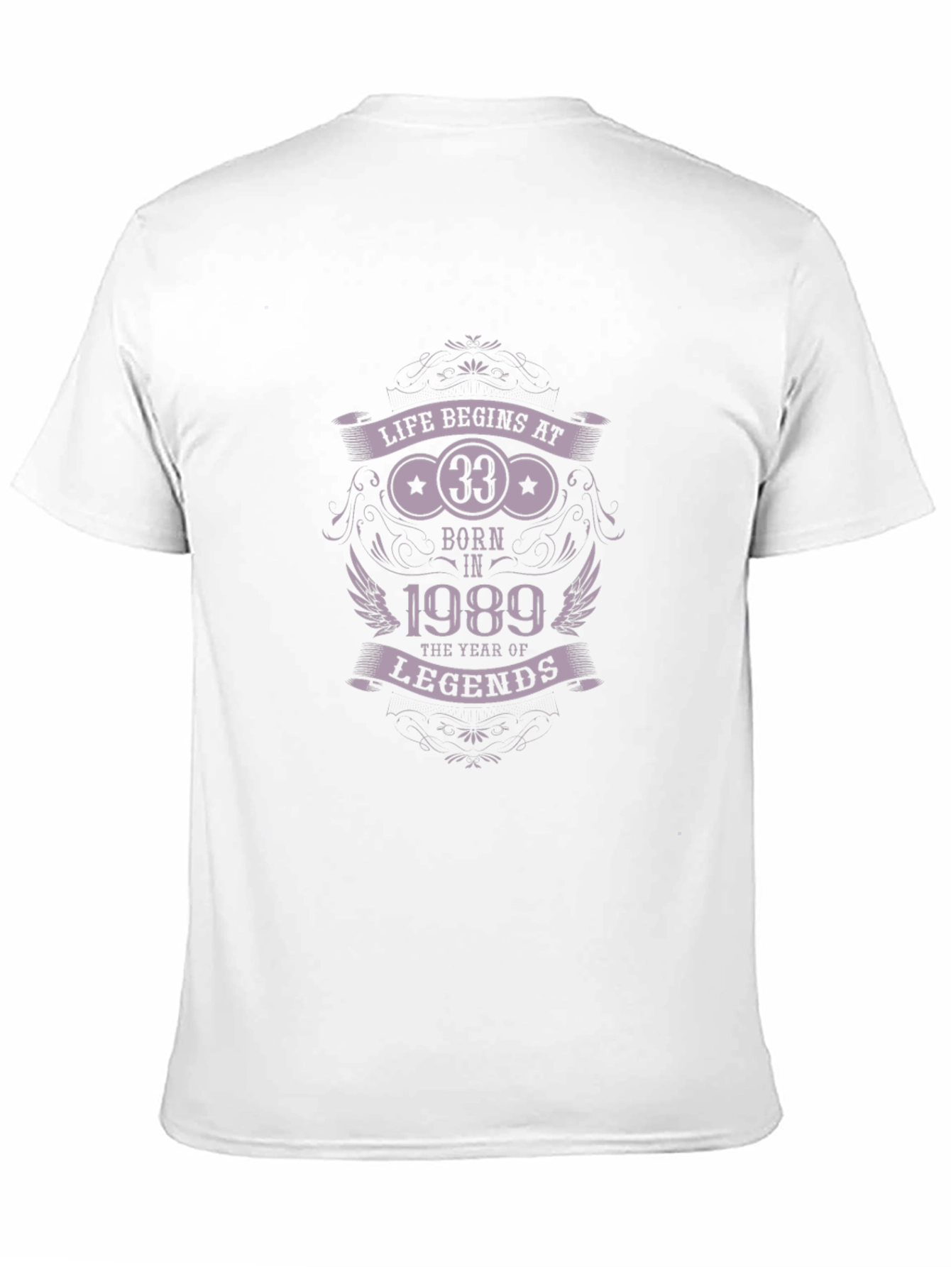 Life Begins At 33 Born In 1989 T-Shirt