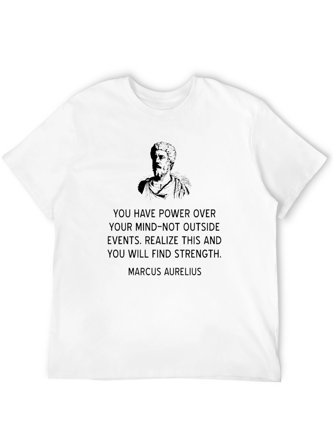 Marcus Aurelius Inspirational Quote T-Shirt