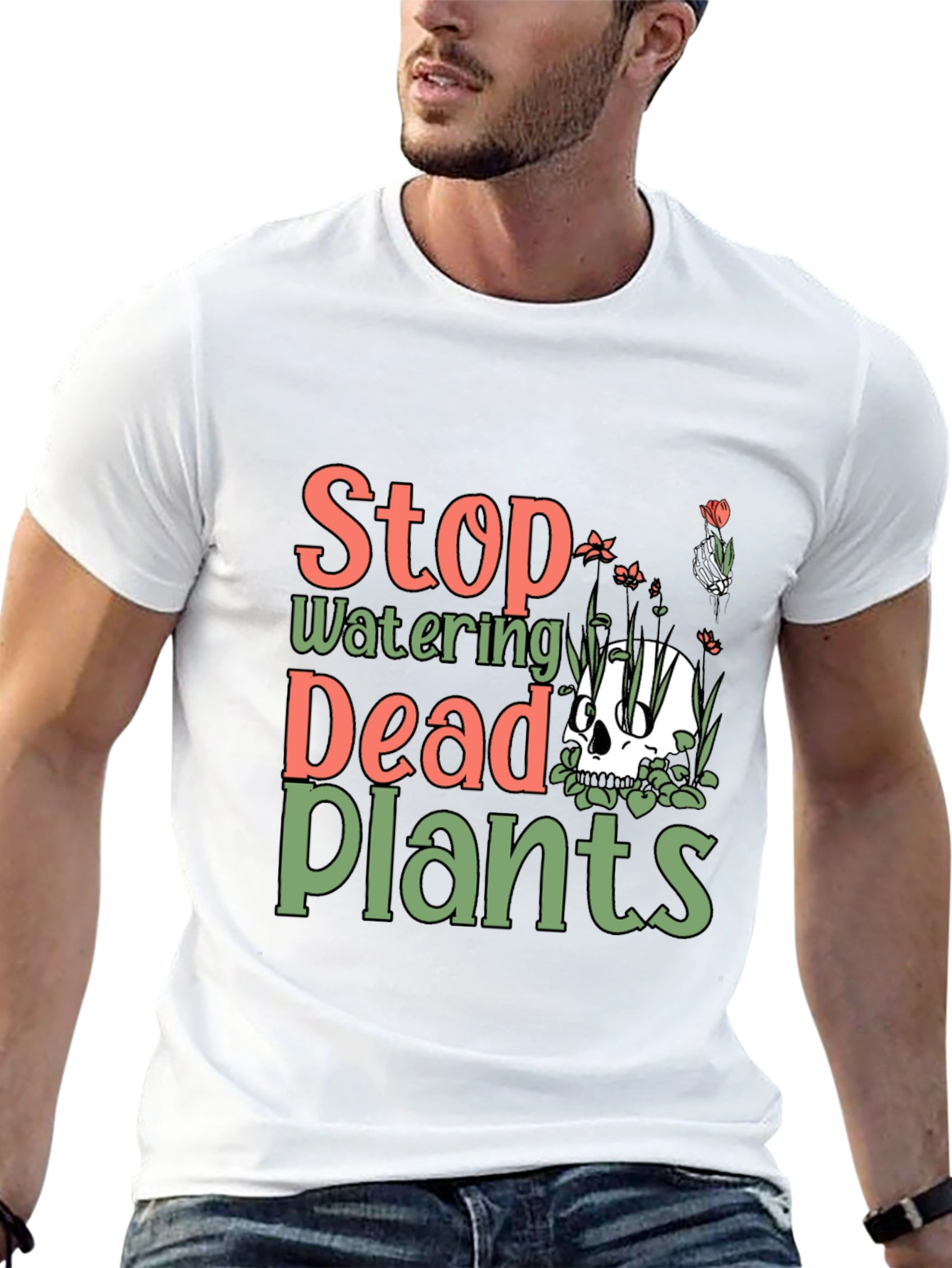 Stop Watering Dead Plants Graphic Tee