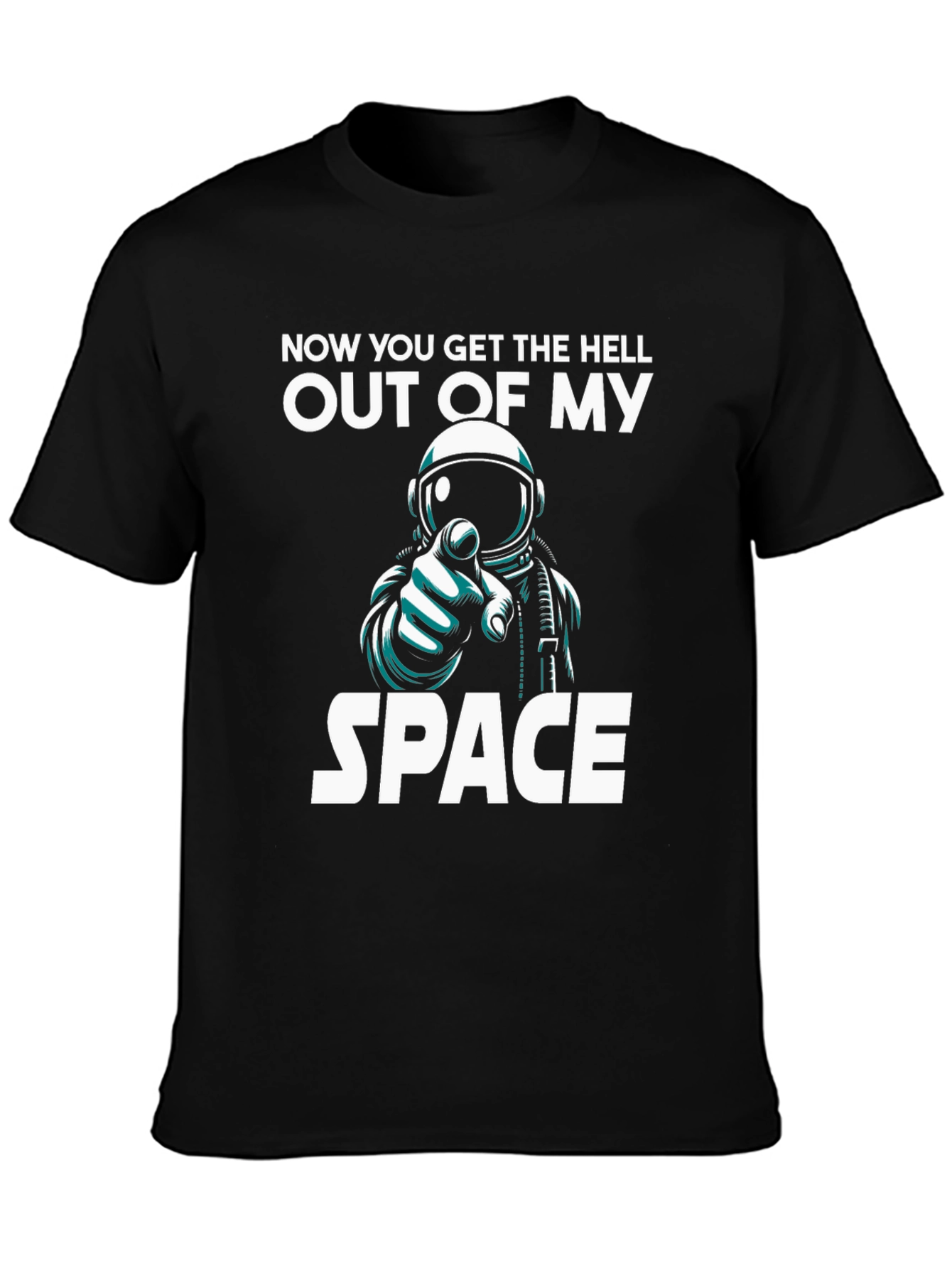 Get Out of My Space T-Shirt