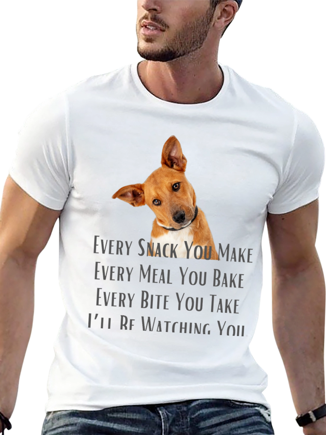 Dog Lover T-Shirt - Every Snack You Make Design