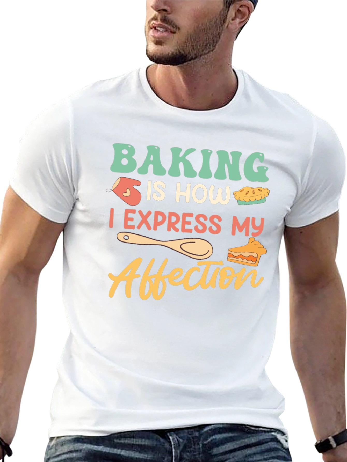 Baking is How I Express My Affection T-Shirt