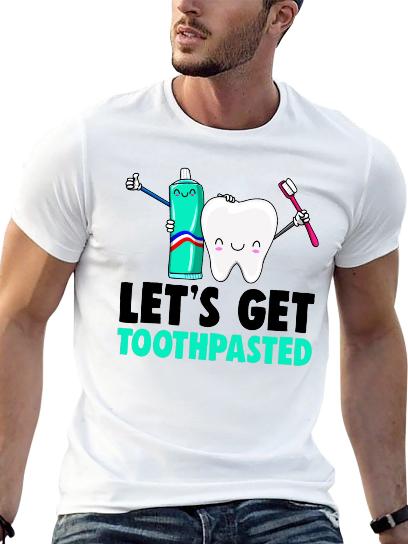 Lets Get Toothpasted Graphic Tee