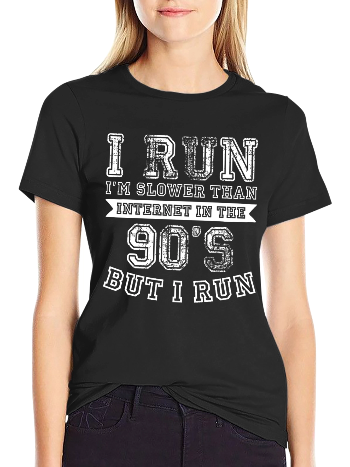 I Run Slower Than 90s Internet Funny Running T-Shirt
