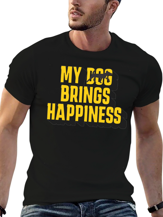 My Dog Brings Happiness T-Shirt Black