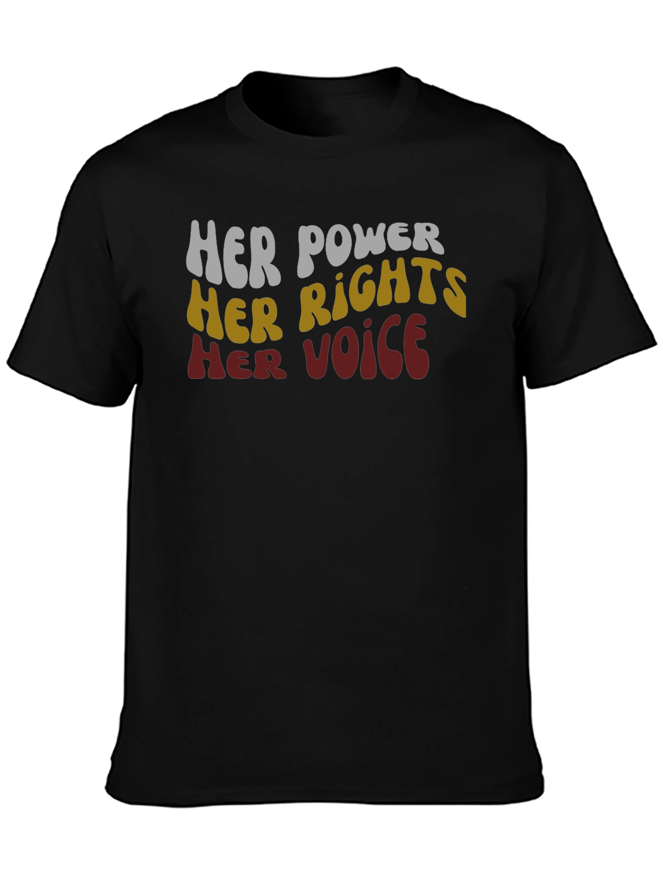 Her Power Her Rights Her Voice Graphic Tee