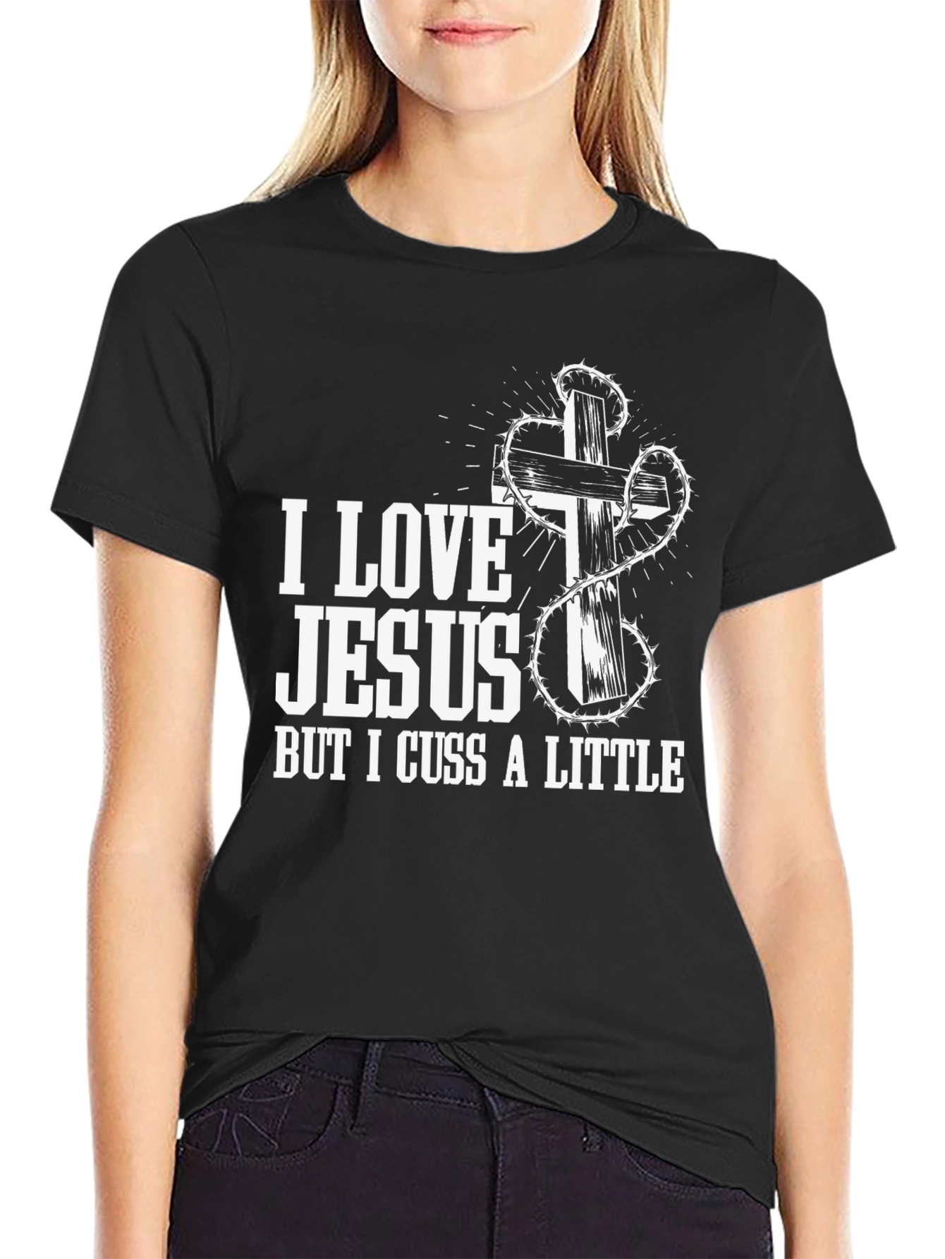 I Love Jesus But I Cuss A Little T-Shirt