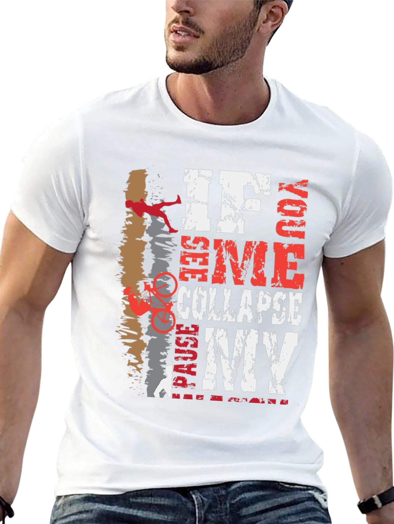 If I Collapse See You Pause My Cycling T-Shirt