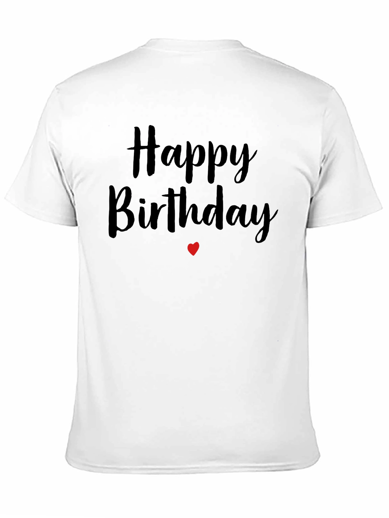 Happy Birthday T-Shirt - Black Cotton Blend