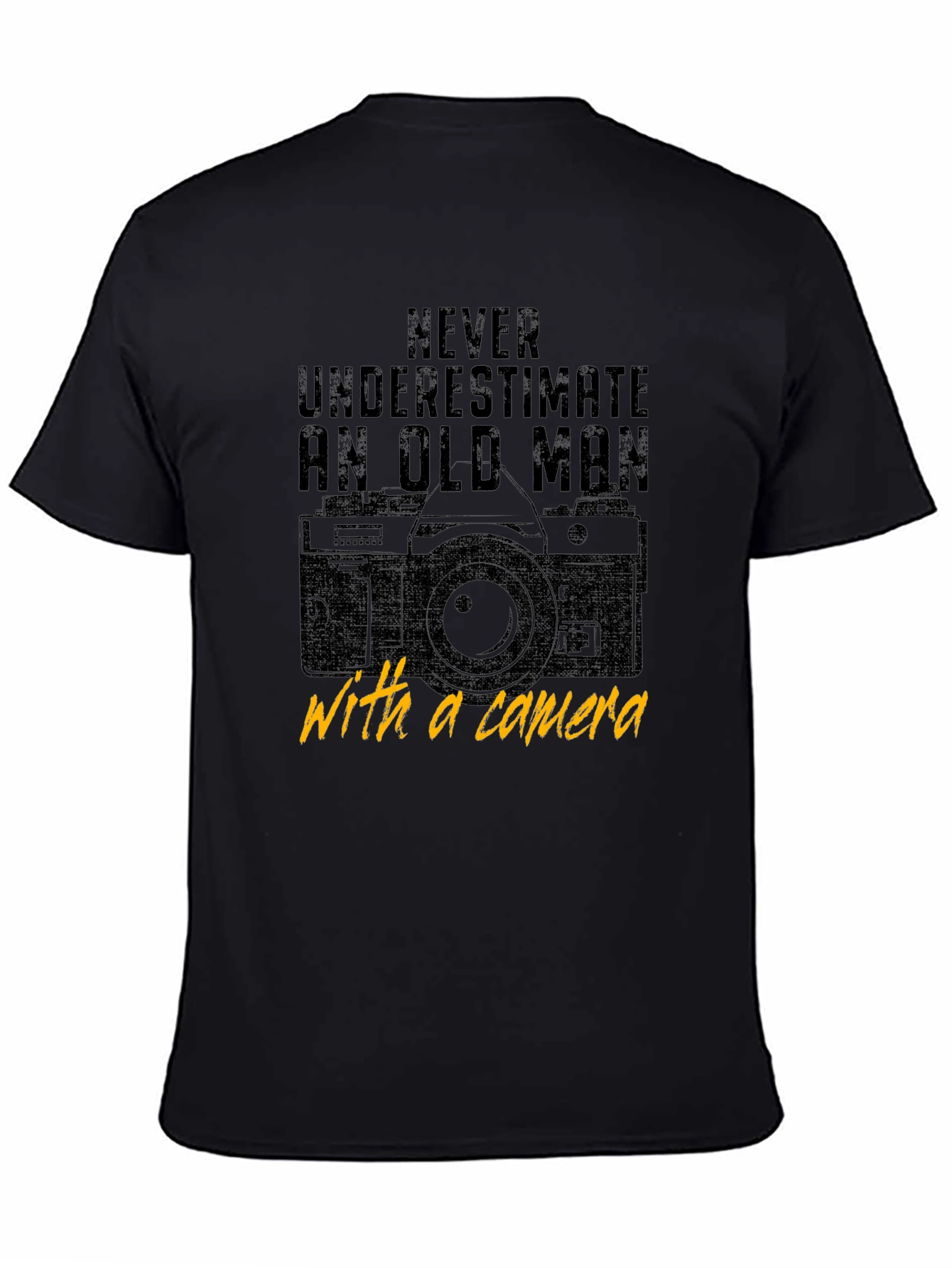 Never Underestimate an Old Man with a Camera T-Shirt