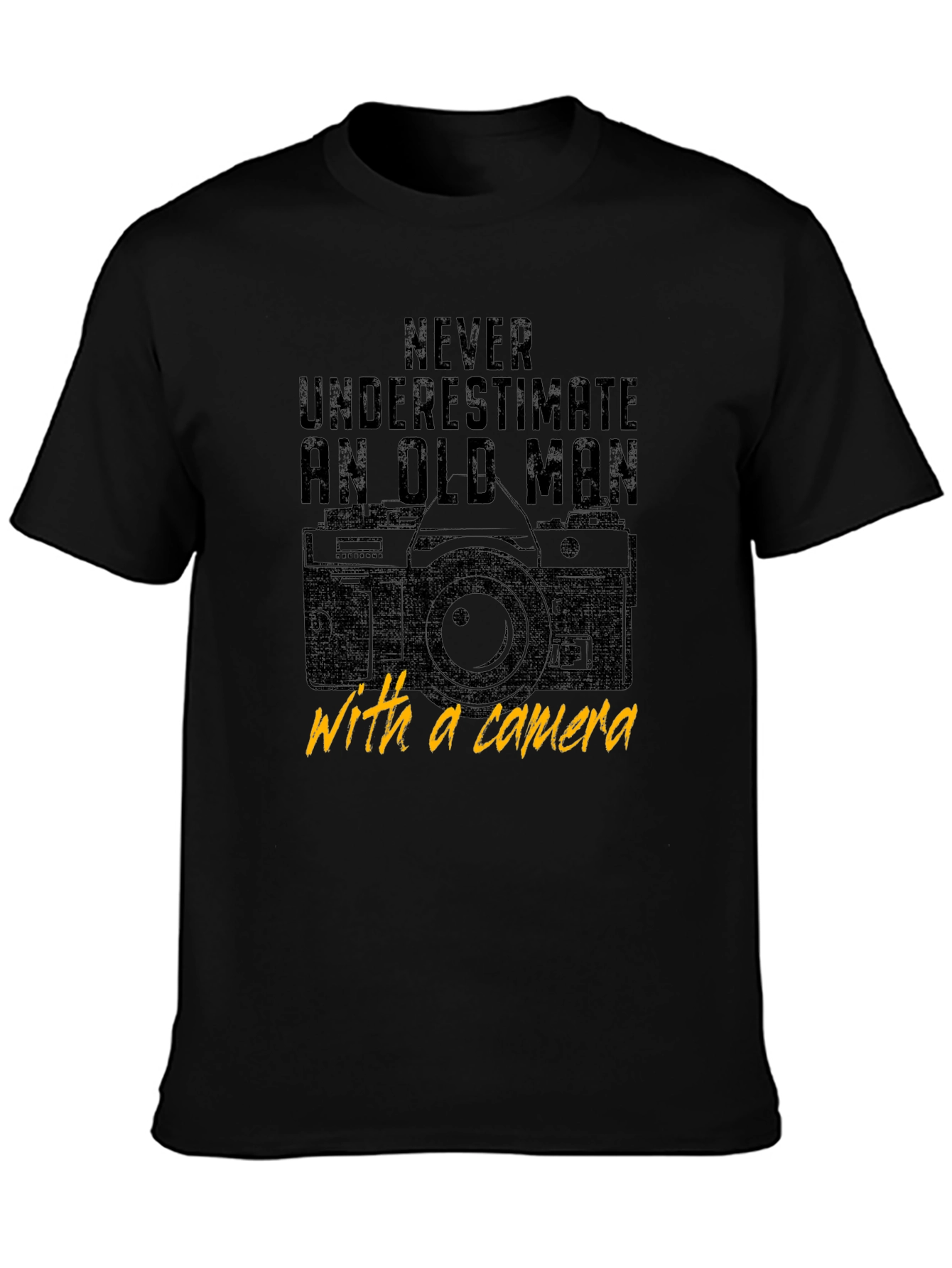 Never Underestimate an Old Man with a Camera T-Shirt