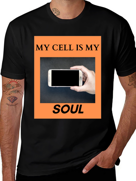 My Cell Is My Soul T-Shirt - Trendy Graphic Tee