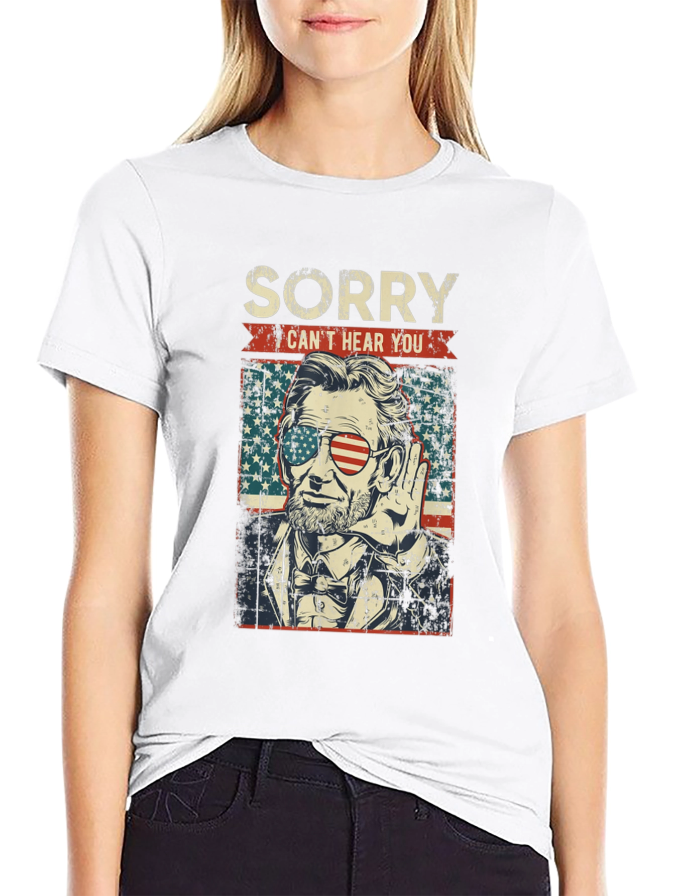 Sorry Cant Hear You Lincoln T-Shirt