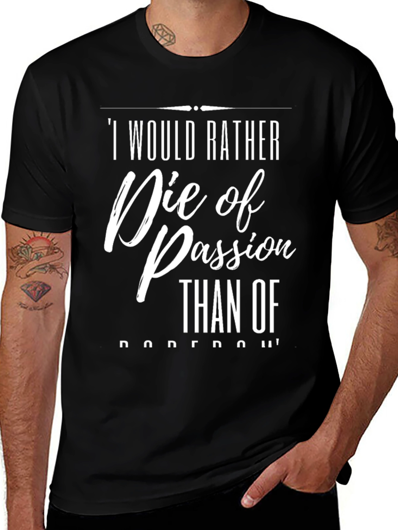 Die of Passion T-Shirt - Bold Statement Tee
