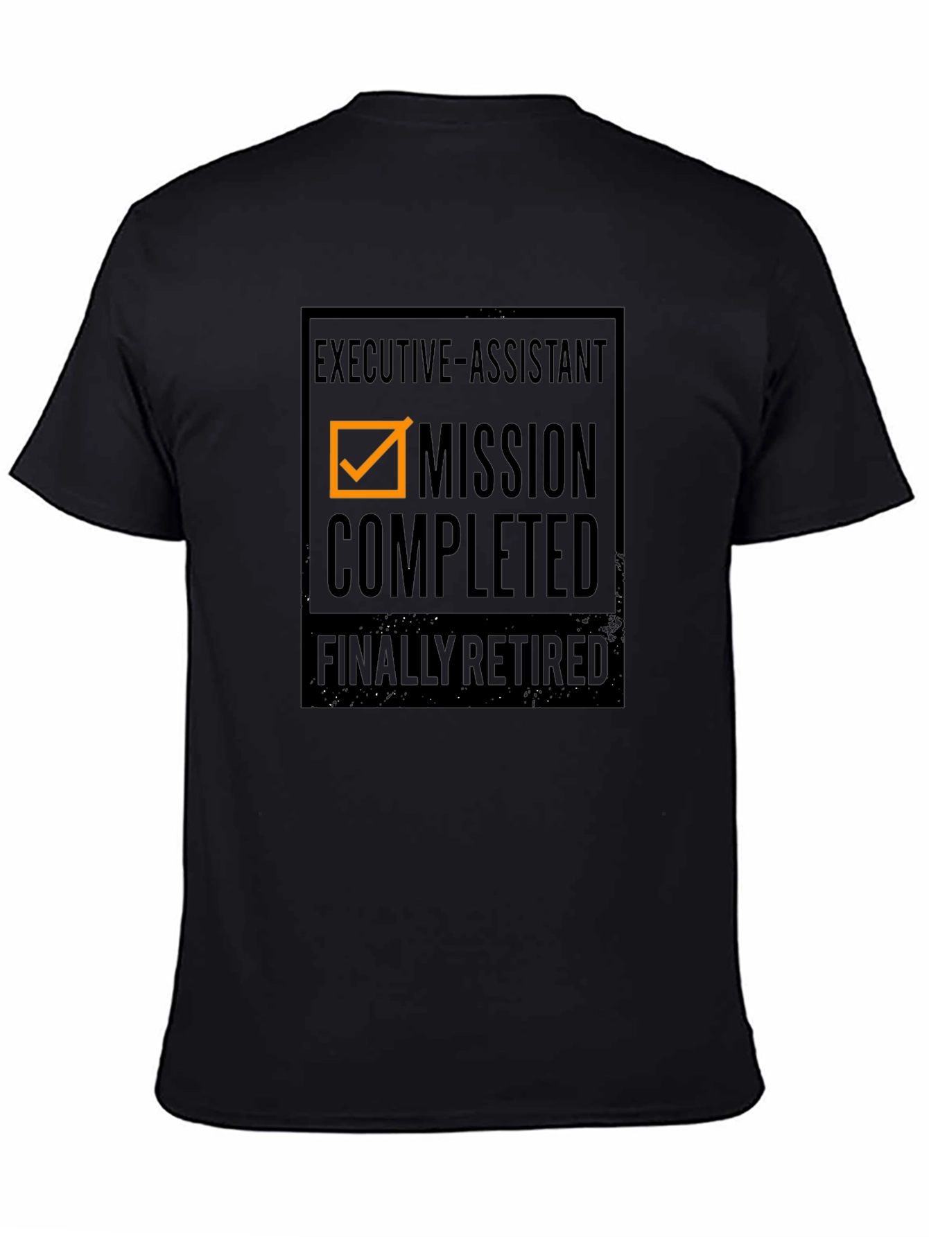 Executive Assistant Retirement T-Shirt
