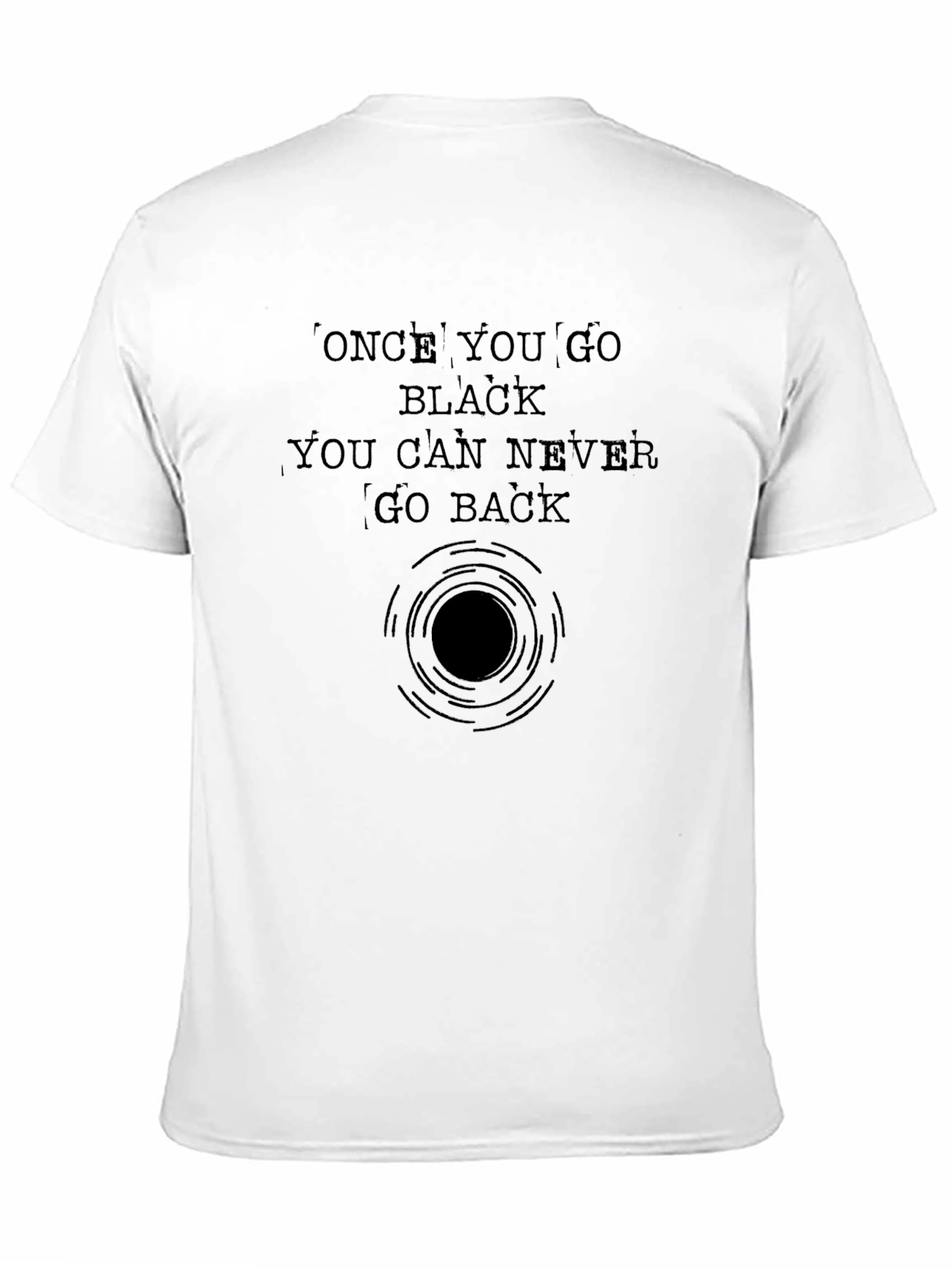 Once You Go Black Graphic Tee