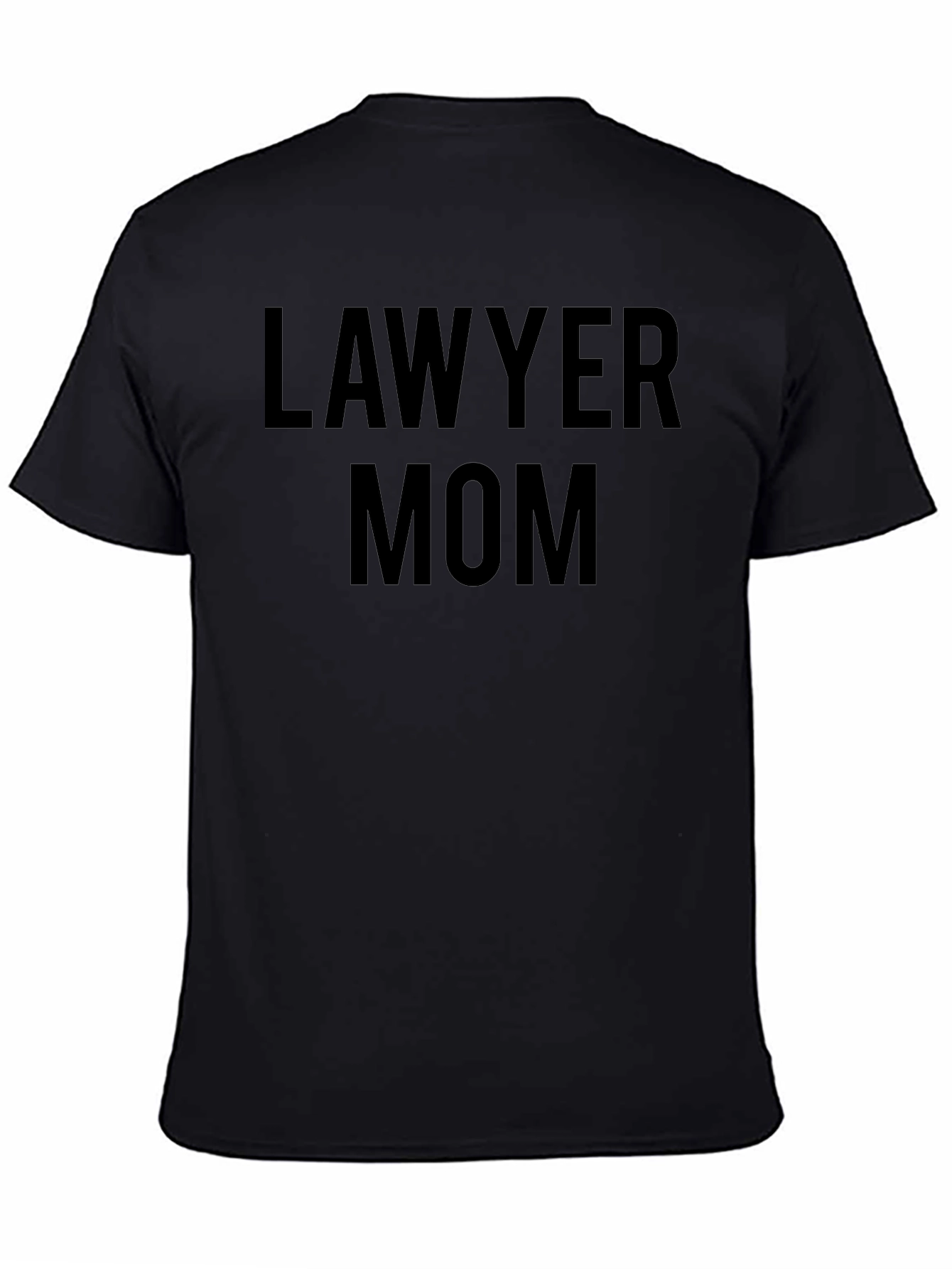 Lawyer Mom Black T-Shirt