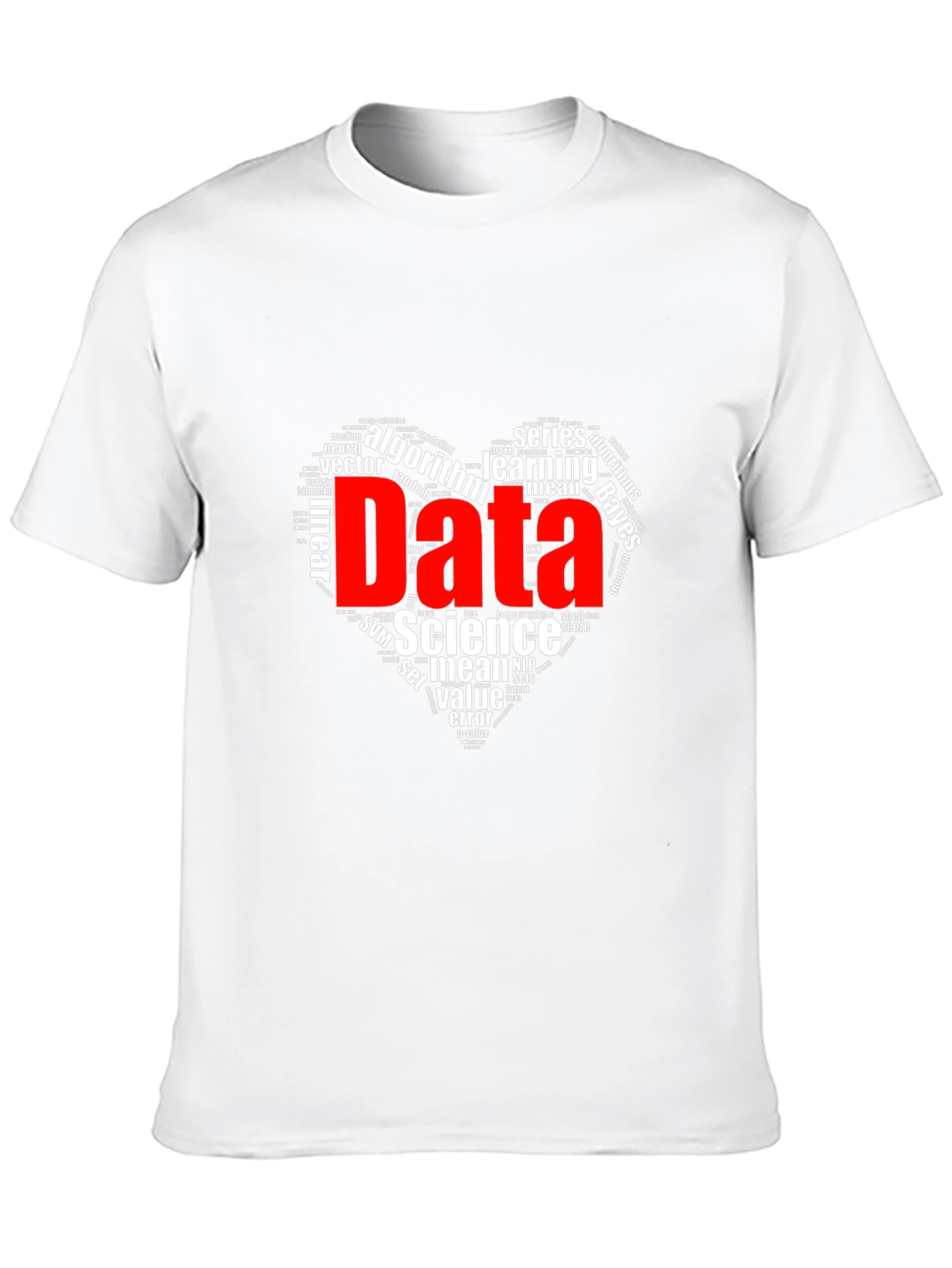 Data Science Word Art Graphic T-Shirt