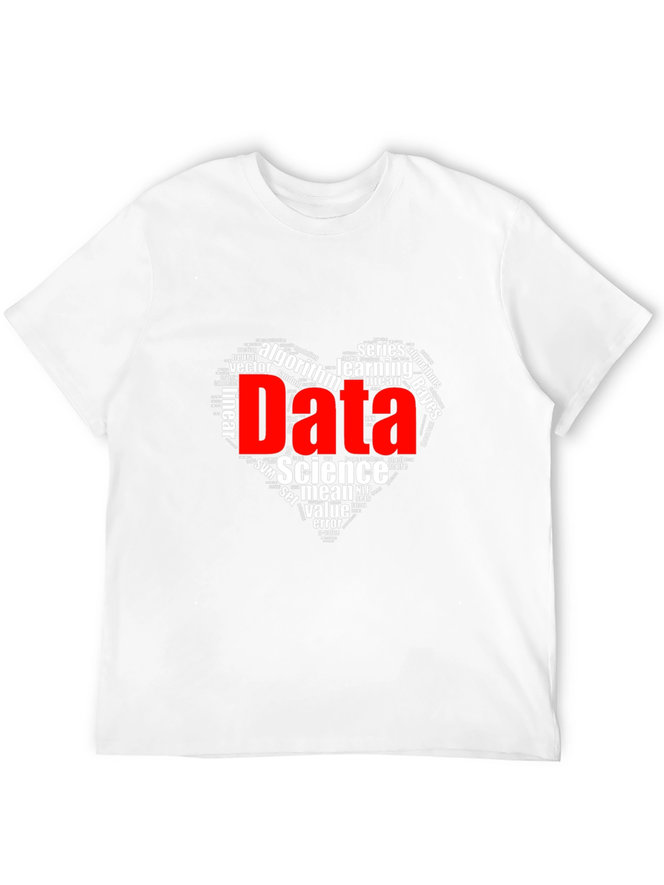Data Science Word Art Graphic T-Shirt