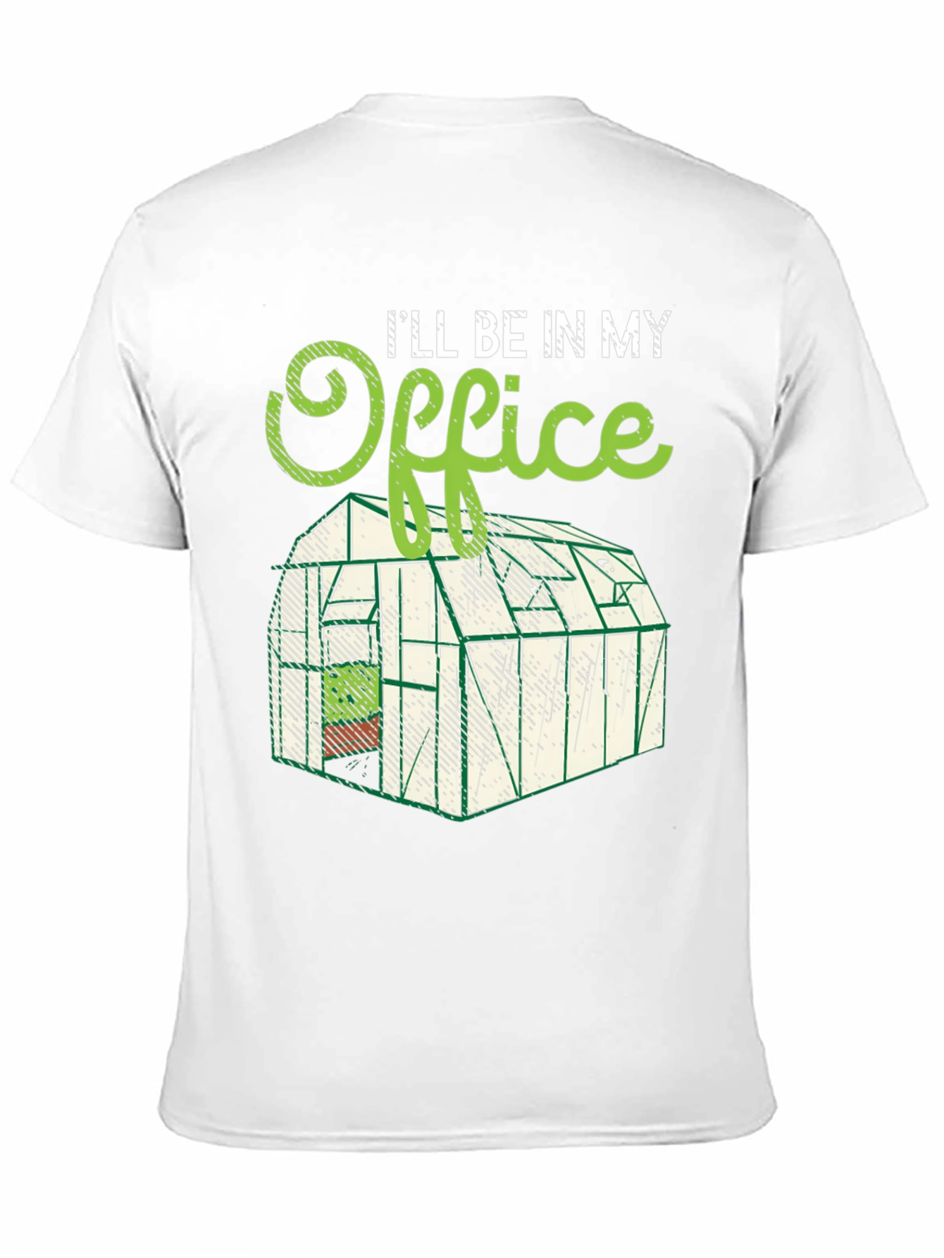 Ill Be In My Office Gardening T-Shirt