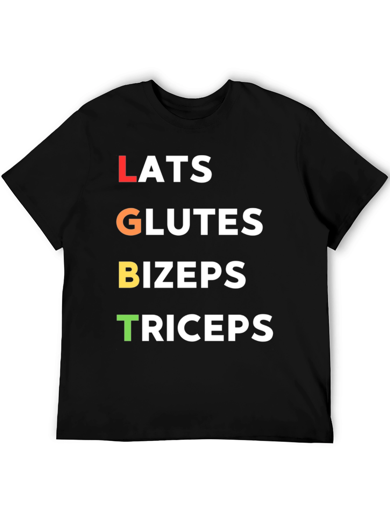 LGBT Workout T-Shirt - Lats Glutes Bizeps Triceps
