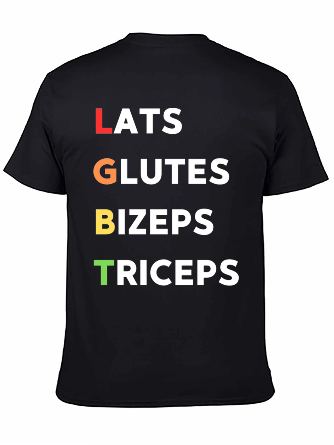 LGBT Workout T-Shirt - Lats Glutes Bizeps Triceps