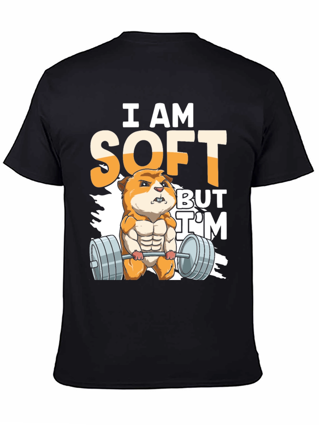 I Am Soft But Im Strong T-Shirt