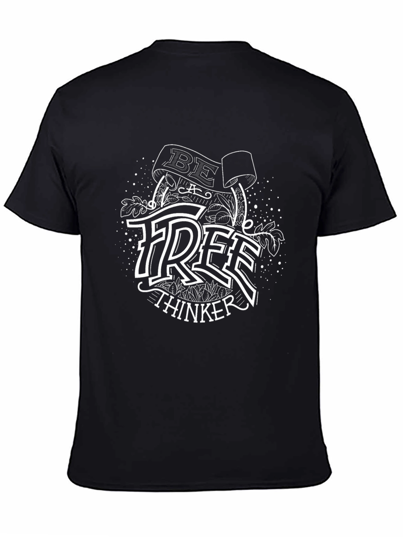 Be a Free Thinker Graphic Tee