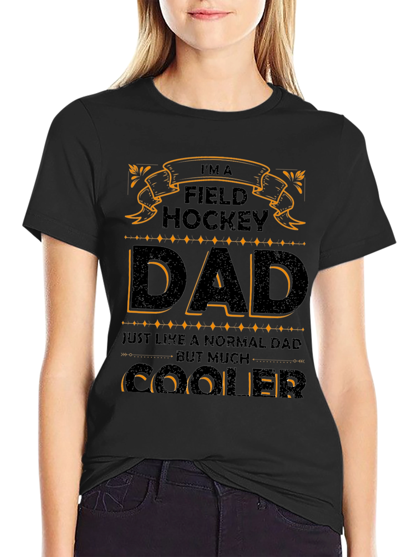 Field Hockey Dad T-Shirt - Cooler Than Normal!