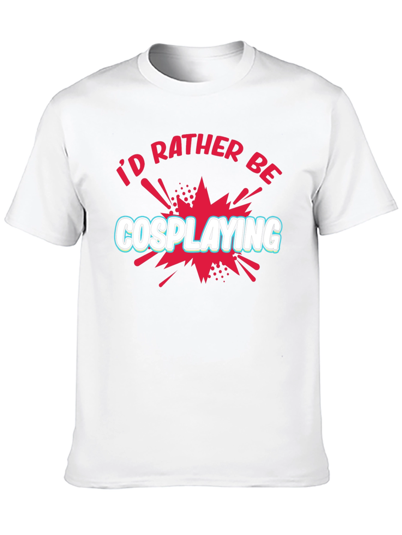 Cosplaying T-Shirt - Geek Fashion