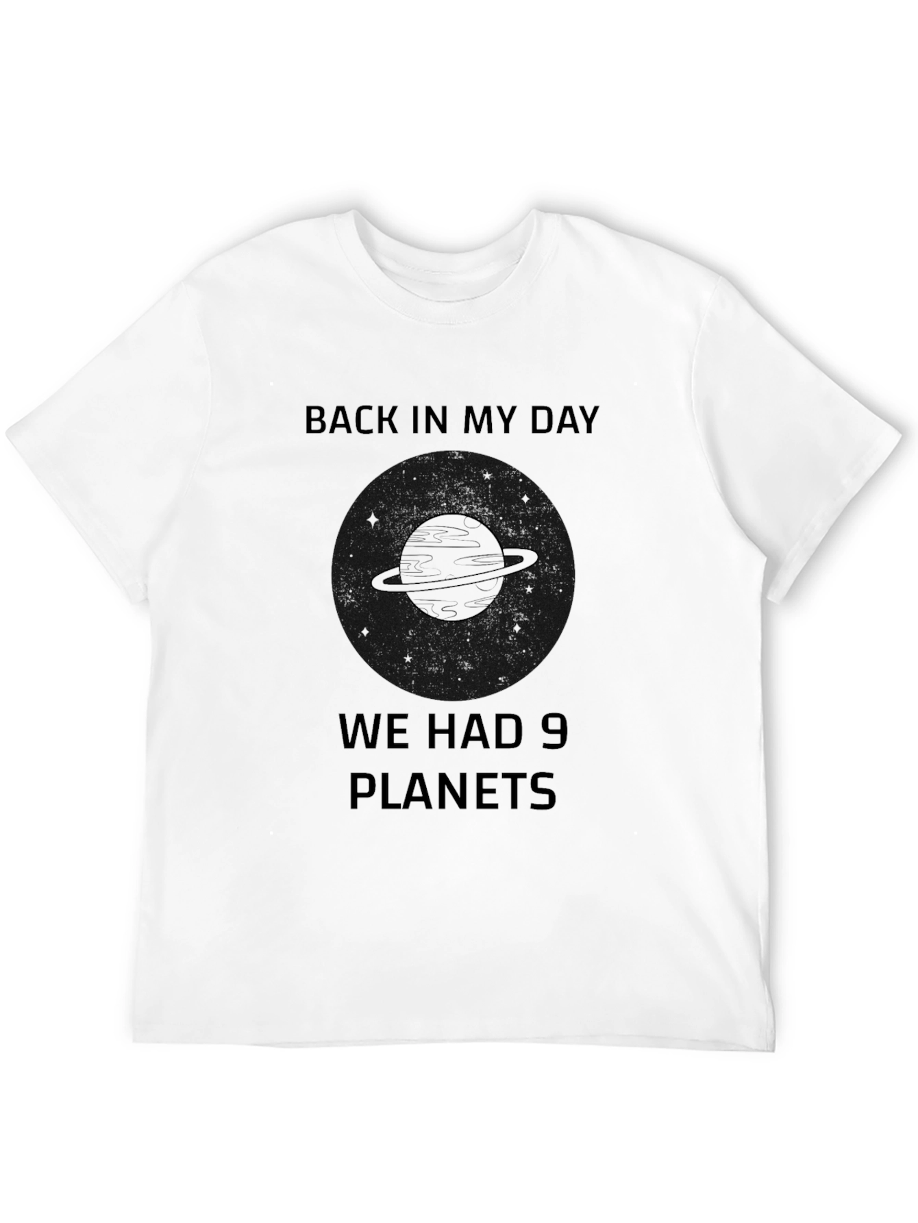 Back In My Day 9 Planets T-Shirt
