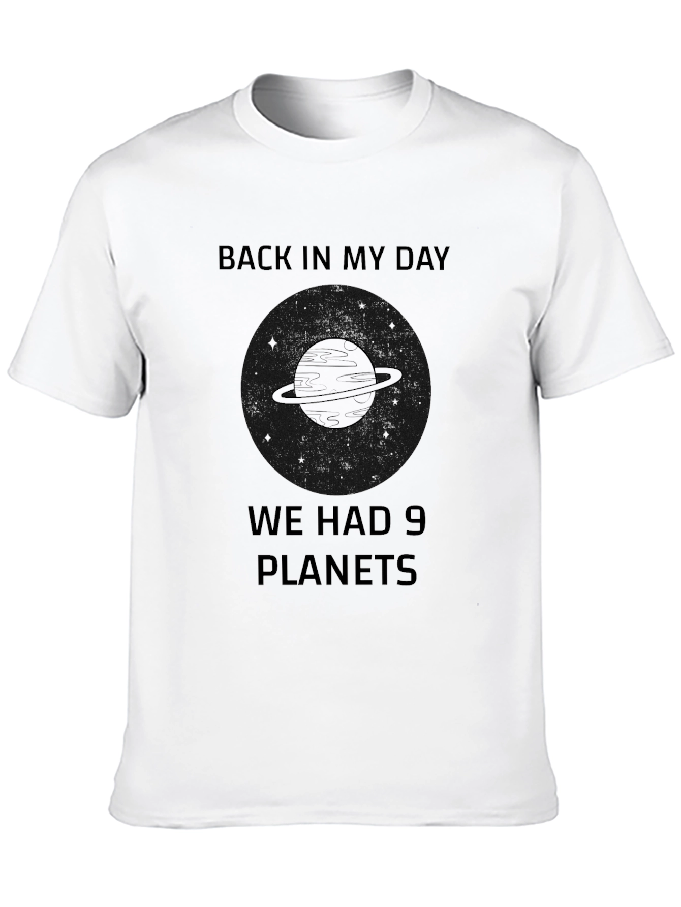 Back In My Day 9 Planets T-Shirt