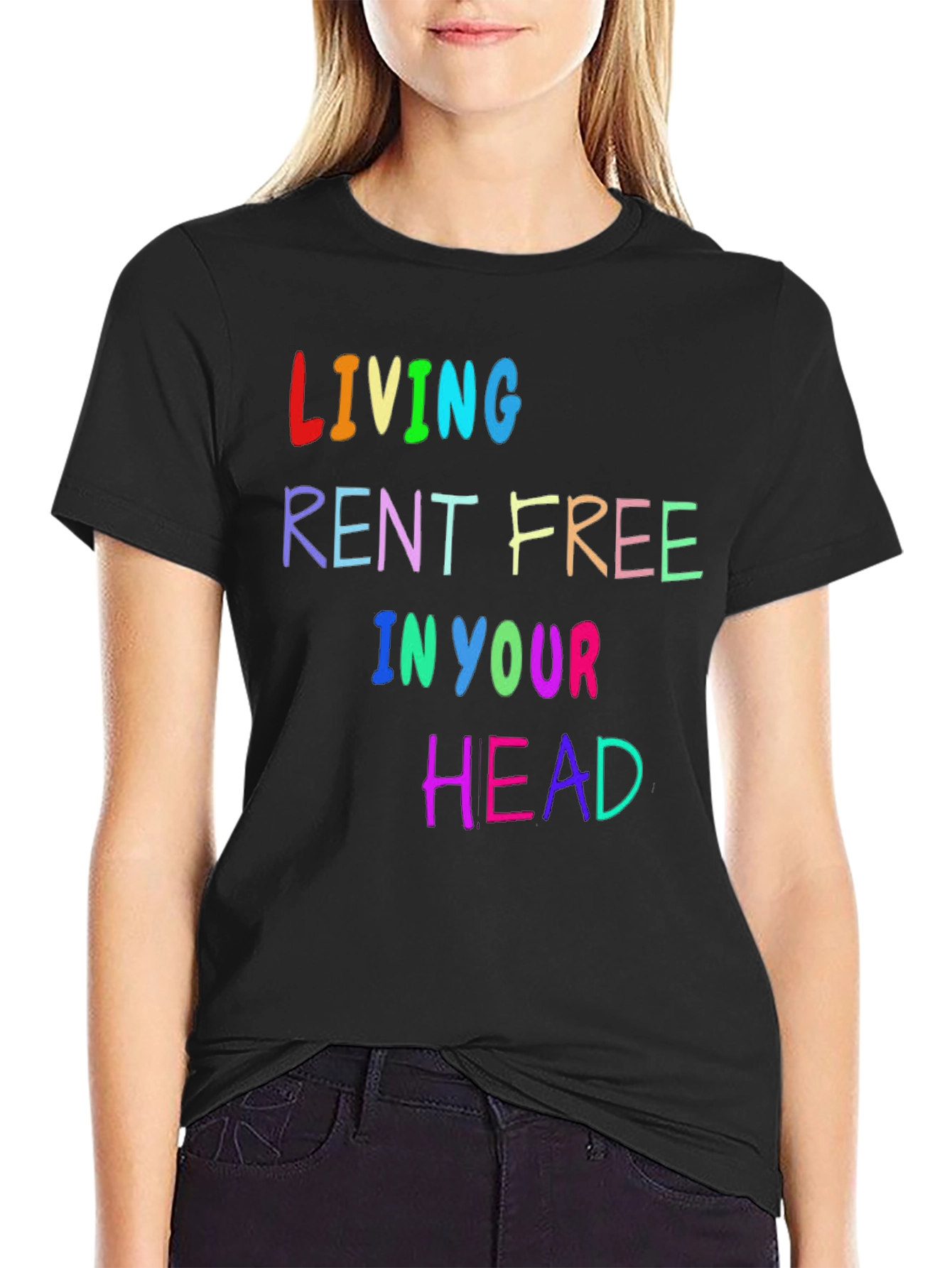Living Rent Free T-Shirt