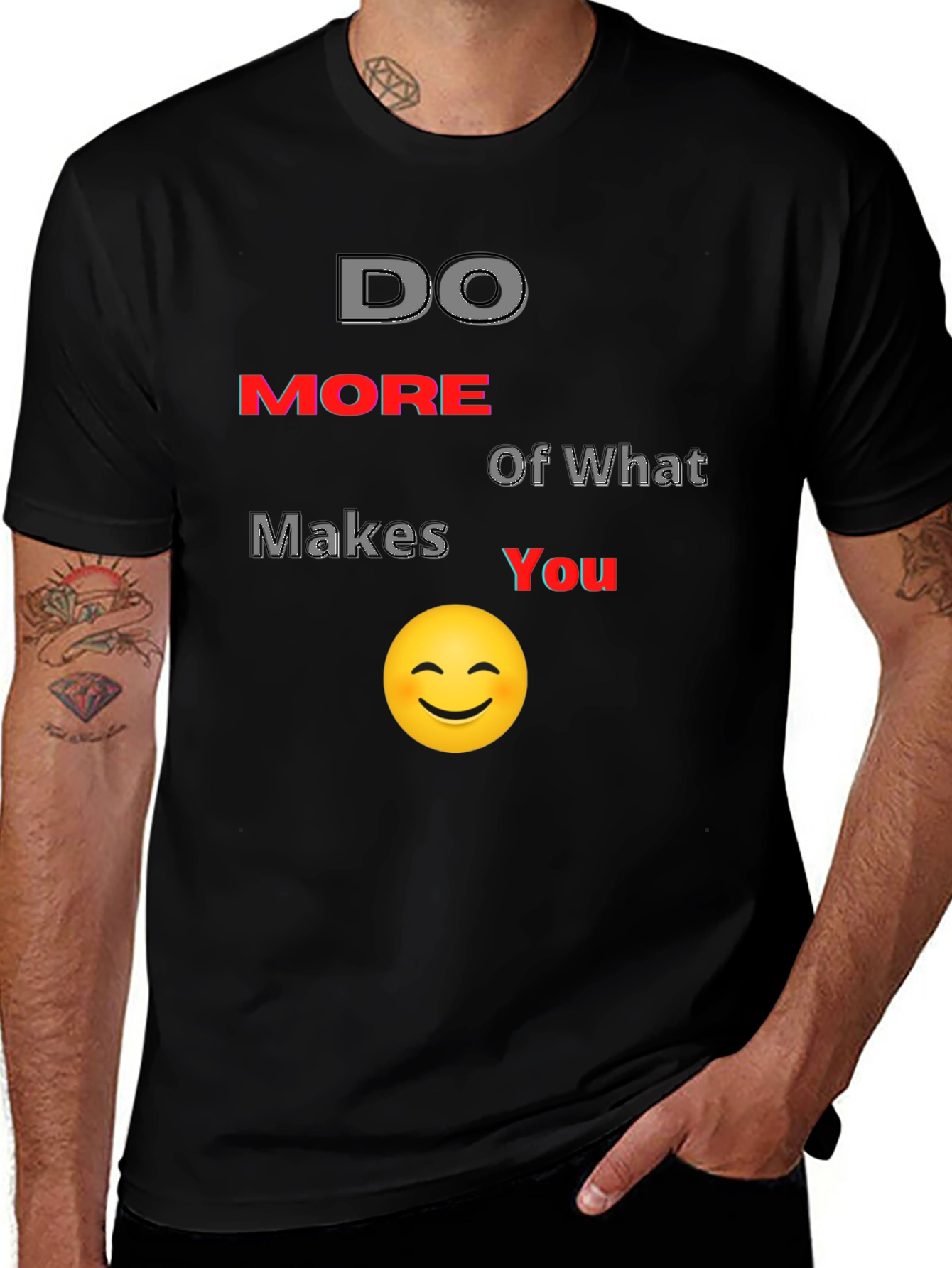 Do More of What Makes You Smile T-Shirt