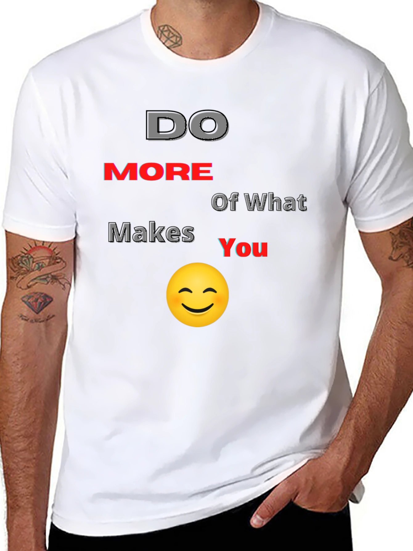 Do More of What Makes You Smile T-Shirt
