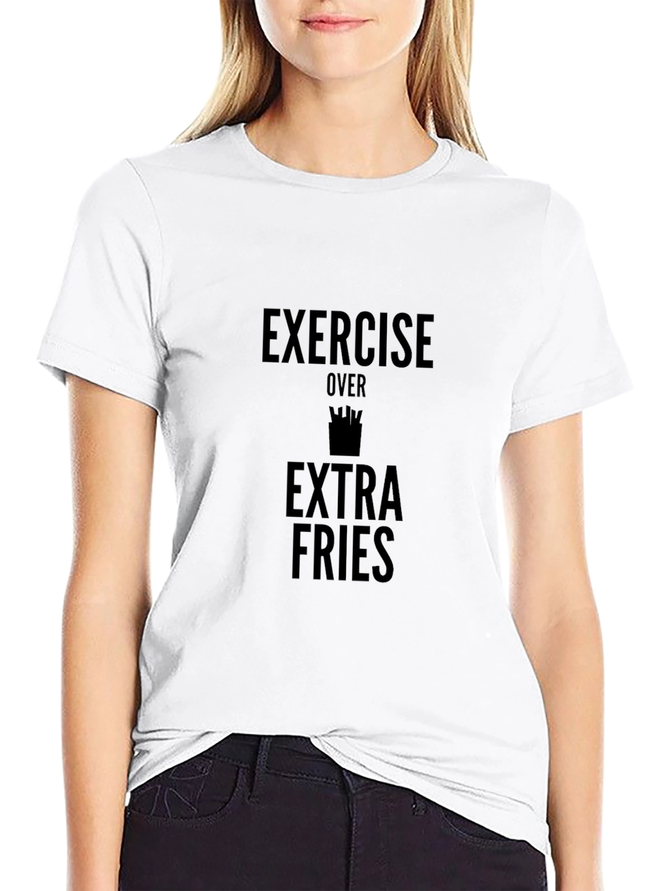 Exercise Over Extra Fries Graphic T-Shirt