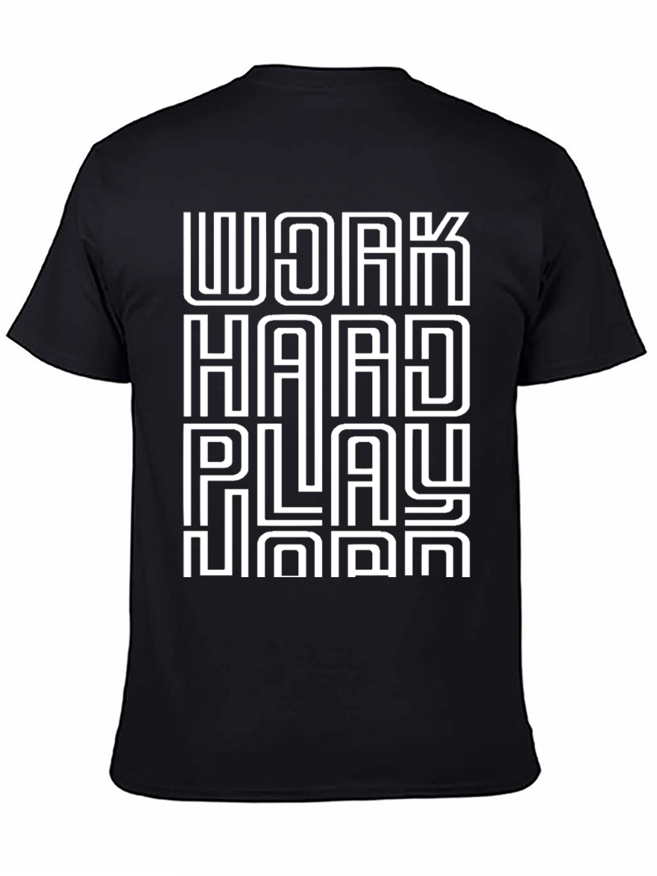 Work Hard Play Hard T-Shirt