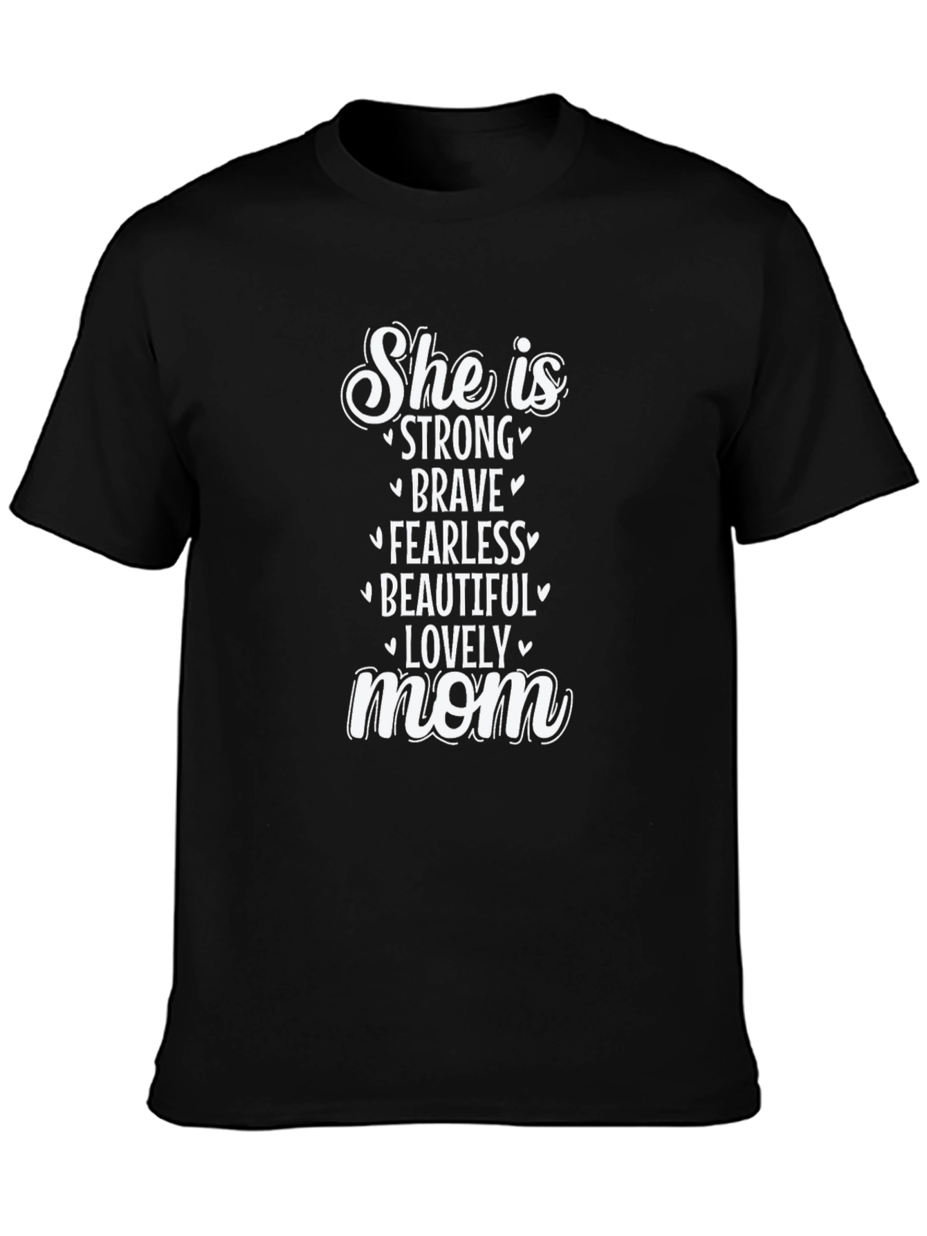Strong Brave Fearless Mom Graphic Tee