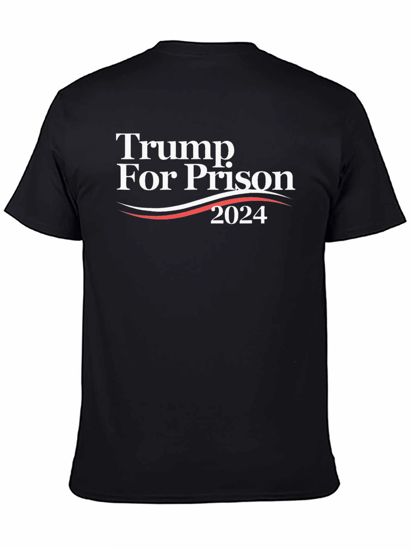 Trump For Prison 2024 Graphic Tee